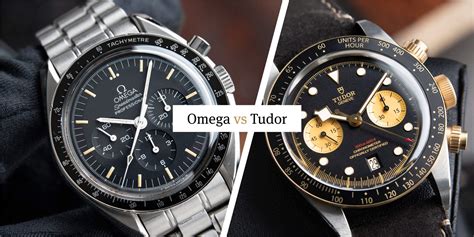 omega versus tudor.